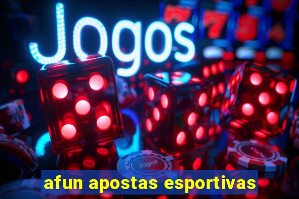afun apostas esportivas